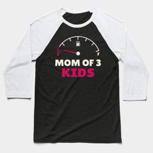 Mom of 3 Kids Baseball T-Shirt